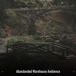 !!!!" Abandonded Warehouse Ambience "!!!! - The Citizens of Halloween