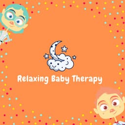 Baby Bedtime Lullaby - Relaxing Baby Therapy