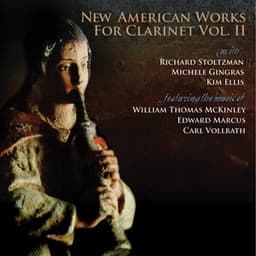New American Works for Clarinet Vol. II - Richard Stoltzman