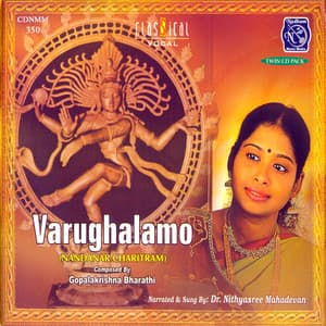 Varughalamo Vol. 1 - Nithyasree Mahadevan