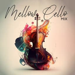 Mellow Cello Mix – Lovely And Dreamy Melodies - Backing Tracks 2023