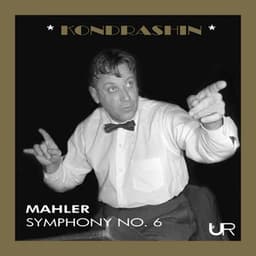 KONDRASHIN conducts MAHLER - Gustav Mahler