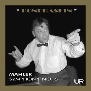 KONDRASHIN conducts MAHLER - Gustav Mahler
