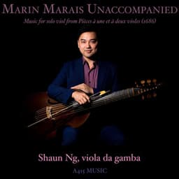 Marin Marais Unaccompanied - Marin Marais