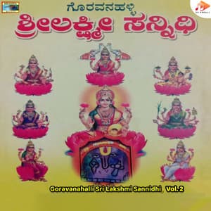 Goravanahalli Sri Lakshmi Sannidhi, Vol. 2 - Maruthi Mirajkar
