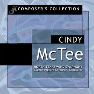 Composer's Collection: Cindy McTee - Cindy McTee