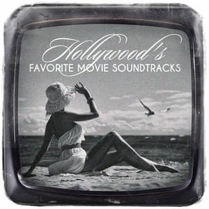 Hollywood's Favorite Movie Soundtracks - Musique De Film
