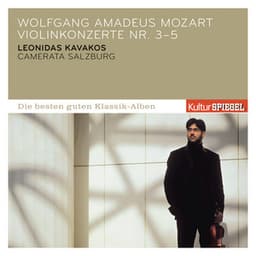 Mozart: Violinkonzerte Nr. 3, 4 & 5 - Wolfgang Amadeus Mozart