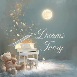 Dreams in Ivory - Baby Mozart