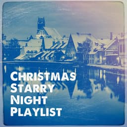 Christmas starry night playlist - Christmas Hits Collective