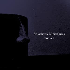 Stochastic Miniatures, Vol. XV - Al Goranski