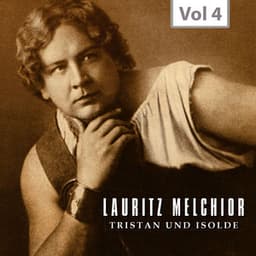 Lauritz Melchior, The King Size Hero, Vol. 4 - Richard Wagner