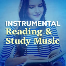 Instrumental Reading and Study Music - Instrumental