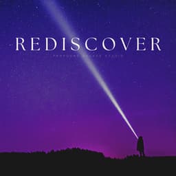Rediscover - Some Relaxing Music