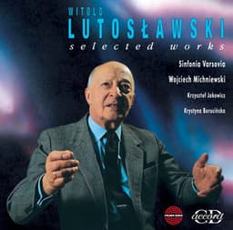 Lutoslawski: Selected Works - Witold Lutosławski