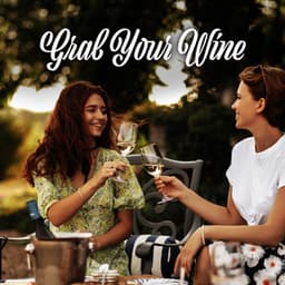 Grab Your Wine: Slow Jazz for Evening Events - Acoustic Hits