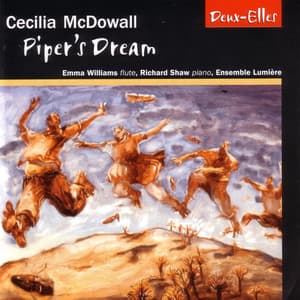 Cecilia McDowall: Piper's Dream - Cecilia McDowall