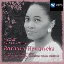 Barbara Hendricks sings Mozart Arias - Wolfgang Amadeus Mozart