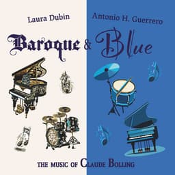 Baroque and Blue: The Music of Claude Bolling - Claude Bolling