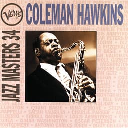 Verve Jazz Masters 34: Coleman Hawkins - Coleman Hawkins