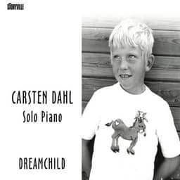 Dreamchild - Carsten Dahl