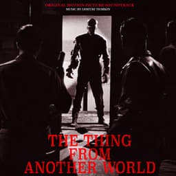 The Thing from Another World - Original Motion Picture Soundtrack - Dimitri Tiomkin