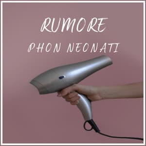 Rumore Phon Neonati - Meditazione Guidata