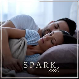 Spark Out - Baby Sleep Sounds