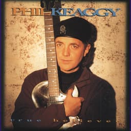 True Believers - Phil Keaggy