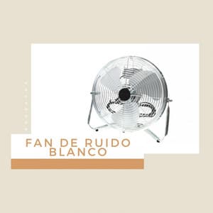 Fan de Ruido Blanco - Máquina de Ruido Blanco