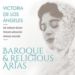Baroque & Religious Arias - Victoria de los Ángeles