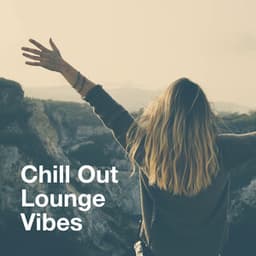 Chill out Lounge Vibes - Café Chillout Music Club