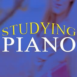Studying Piano - Piano Love Songs