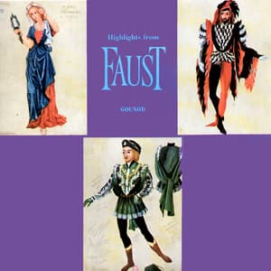 Highlights from Faust - Charles Gounod