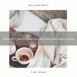 Different Type Of Noise For Ultra Nap And Heavy Duties - Baby Shusher And Lullaby