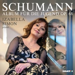 Schumann: Album für die Jugend, Op. 68 - Robert Schumann