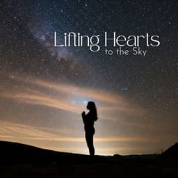Lifting Hearts to the Sky - Father Paul Zarr