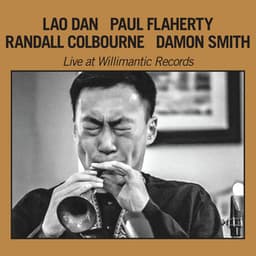 Live At Willimantic Records - Lao Dan