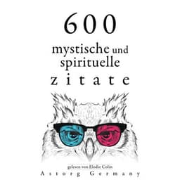 600 mystische und spirituelle Zitate - Dalai Lama