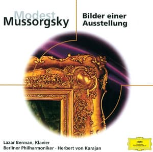 Mussorgsky: Bilder einer Ausstellung - Modest Mussorgsky