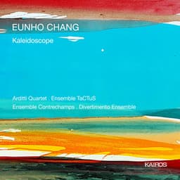Eunho Chang: Kaleidoscope - Eunho Chang