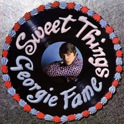 Sweet Things - Georgie Fame