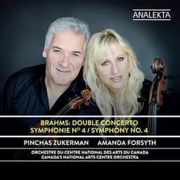 Brahms: Double Concerto - Symphony No. 4 - Johannes Brahms