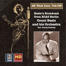 All that Jazz, Vol. 118: Basie's Broadcast from Berlin - Count Basie Orchestra