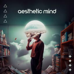 Aesthetic Mind: Focus Now, Calm Study Beats - Mind Harmony