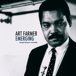 Emerging - Art Farmer