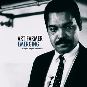 Emerging - Art Farmer