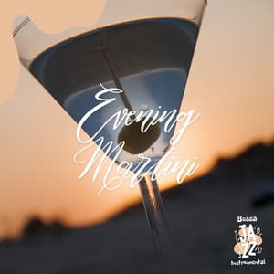 Evening Martini - Bossa Jazz Instrumental