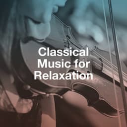 Classical Music for Relaxation - Holy Classical