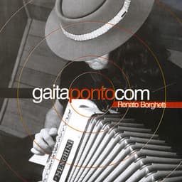 Gaita Ponto Com - Renato Borghetti